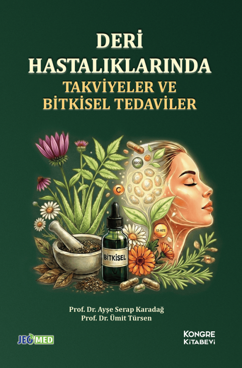 Deri Hastalarında Takviyeler Ve Bitkisel Tedaviler