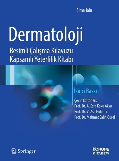 Dermatoloji Resimli Çalışma Kılavuzu Kapsamlı Yeterlilik Kitabı