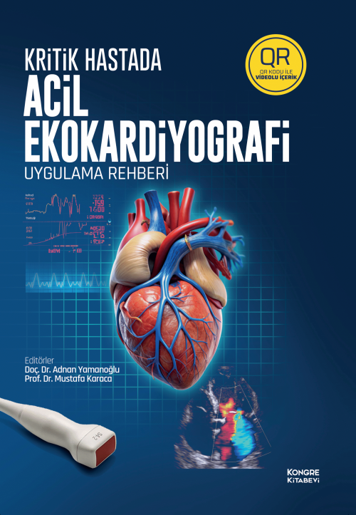 Kritik Hastada Acil Ekokardiyografi Uygulama Kitabı
