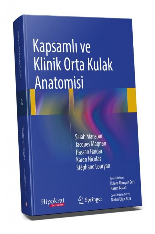 Kapsamlı ve Klinik Orta Kulak Anatomisi